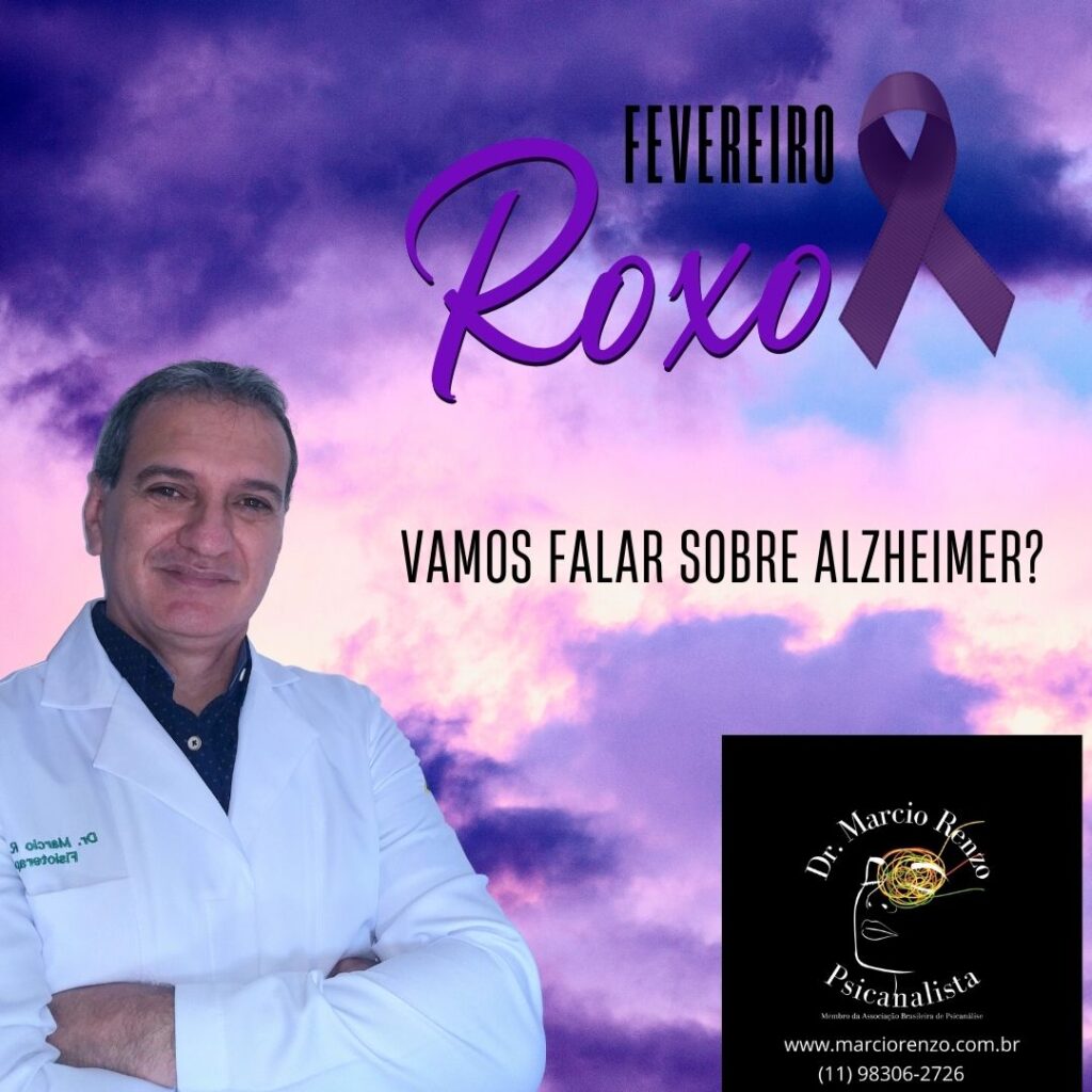 FEVEREIRO ROXO - VAMOS FALAR SOBRE ALZHEIMER?